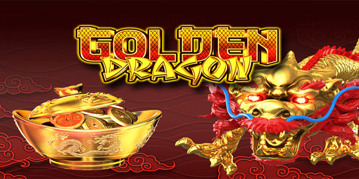 Slot Golden Dragons Modal Kecil Bisa Menang Besar